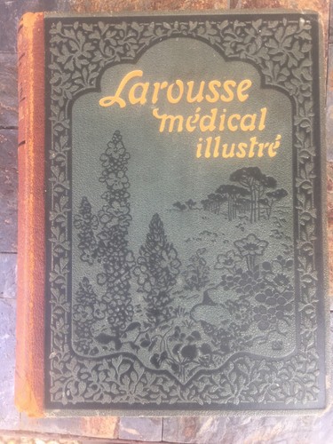 Ancien larousse médical - ancien,