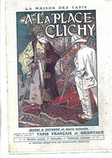 Circa 1900. Catalog. A la Place de Clichy. Paris. Maison des carpis. Orient. 