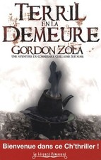 Terril en la demeure - Gordon