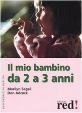 Il mio bambino da 2 a 3 anni