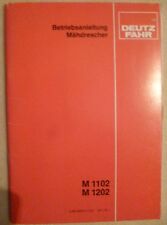 Deutz Fahr Combine Harvester M1102 + M1202 Owners Manual
