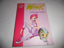 Livre - Winx Club - 9- L'étrange Avalon - Bibliothèque rose