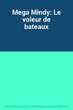 Mega Mindy: Le voleur de