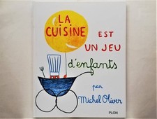 Michel Oliver / La Cuisine Est