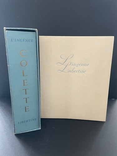 Colette ingénue libertine - colette, l