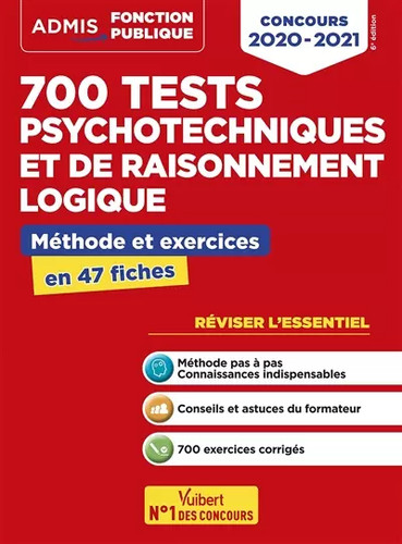 700 tests psychotechniques - , et