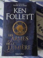 Roman Les armes de la lumière, par Ken Follett, éds Robert Laffont 2023 TBE