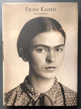 2010 FRIDA KAHLO - SES PHOTOS