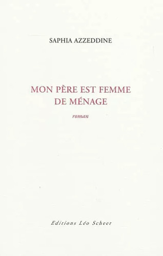 Mon père est femme - , de