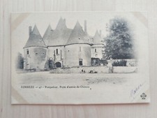 Old postcard - 19 - Pompadour - entrance door to the castle.
