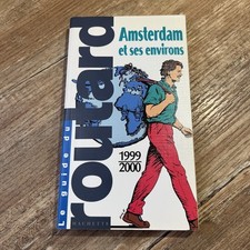 Guide du Routard 1999/2000 - Amsterdam And Surroundings - Travel - Hachette