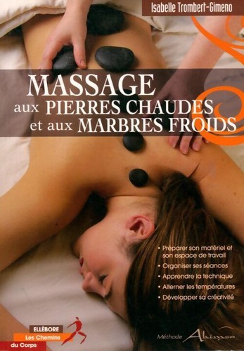 Massage aux pierres chaudes - , et