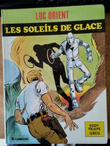 Luc orient les soleils de - les,