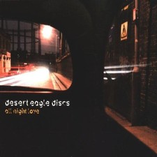 Desert Eagle Discs [Maxi-CD] All night love