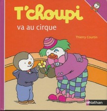 T'CHOUPI VA AU CIRQUE