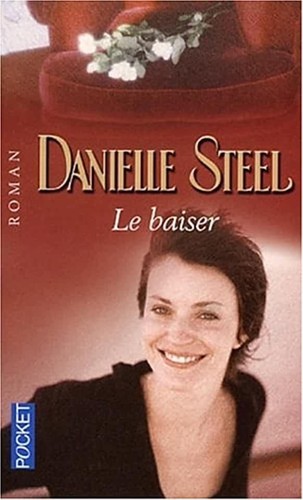 Livre baiser danielle steel - le,