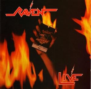 Raven live the - at, inferno