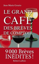 Le Grand Café des brèves de