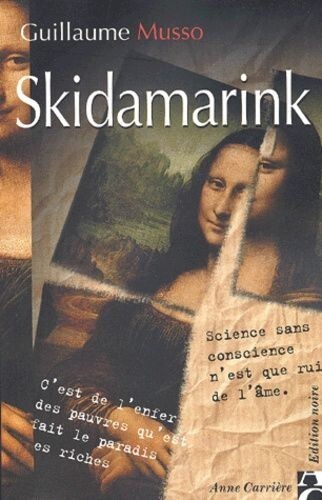 Skidamarink guillaume musso - skidamarink,