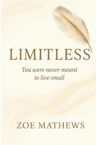 Zoe mathews limitless - mathews,