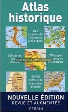 Atlas historique : De l'apparition de l'homme sur la terre au troisième millénai
