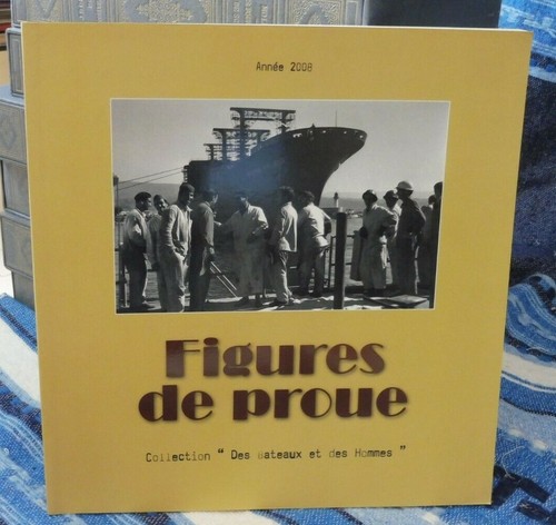 Figures proue chantier - figures, de