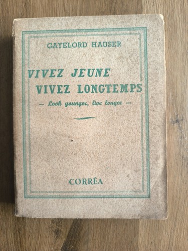 Livre ancien vivez jeune - ancien,