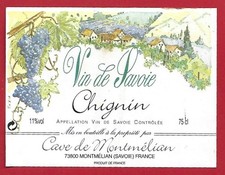 121-26 label wine of SAVOY CHIGNIN CELLAR OF MONTMÉLIAN Savoy