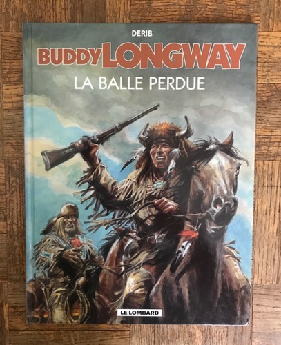 Buddy longway tome - -, la
