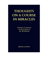 THOUGHTS ON A COURSE IN