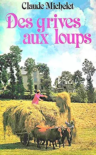 Des grives aux loups - des,