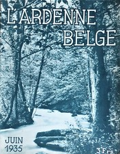 ARDENNE BELGE JUIN 1935 revue de photos 
