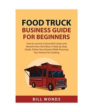 Food Truck Business  Guide For