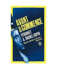 Avant que ça commence: Une