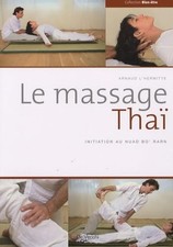 Le massage Thaï - L'Hermitte