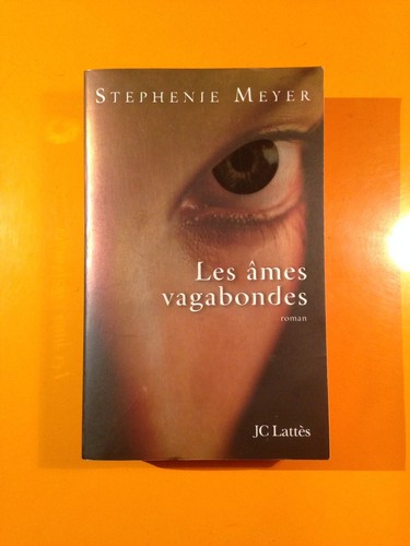 Stephenie meyer les ames - :,