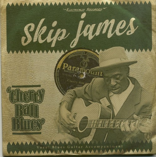 Skip james cherry - ball, blues