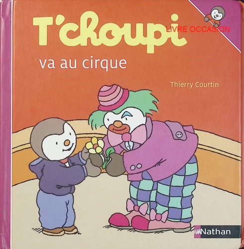 Choupi cirque - cirque, –