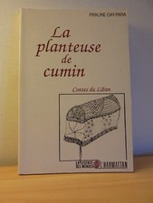 Contes du Liban * La planteuse