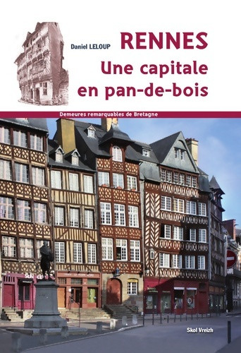 Rennes une capitale - pans, de