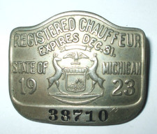 Vintage 1923 MICHIGAN Chauffeur Badge #38710