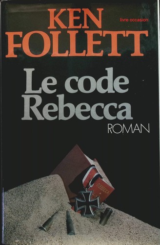 Code rebecca ken follett - le,