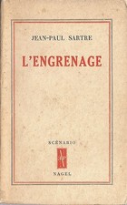 EO 1948 EXEMPLAIRE N° SUR VERGÉ JEAN-PAUL SARTRE : L'ENGRENAGE ( SCÉNARIO )