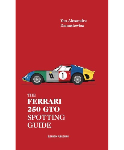 The ferrari 250 gto - the,