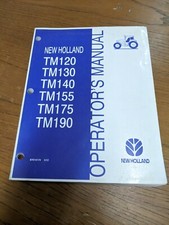 New Holland TM120 TM130 TM140 TM155 TM175 TM190  Operator's Manual