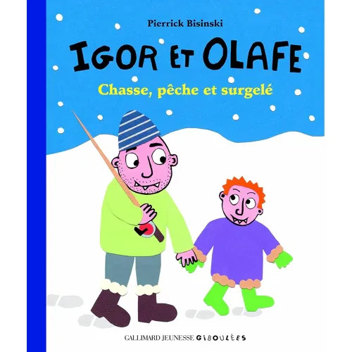 Livre igor olafe chasse - igor, et