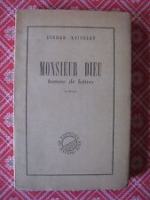 MONSIEUR DIEU HOMME DE LETTRES