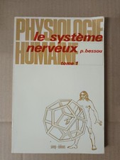 Physiologie humaine - Tome 1 -