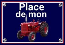 plaque  PLACE DE MON TRACTEUR MC CORMICK WD 9