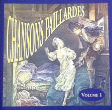 Chansons Paillardes - Volume 1, L'Ensemble Des Vigoureux Bandeurs